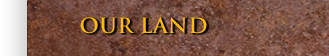 Our Land